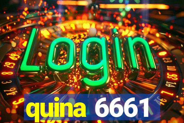 quina 6661